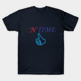 ON TIME T-Shirt